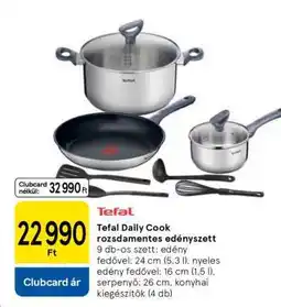 Tesco Tefal Daily Cook rozsdamentes edényszett ajánlat