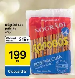 Tesco Nógrádi sós pálcika ajánlat