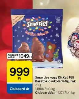 Tesco Smarties vagy KitKat Téli Barátok csokoládéfigurák ajánlat