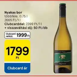 Tesco Nyakas bor ajánlat