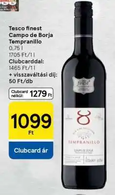 Tesco Tesco finest Campo de Borja Tempranillo ajánlat