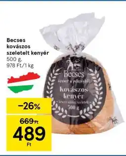 Tesco Becses kovászos szeletelt kenyér ajánlat