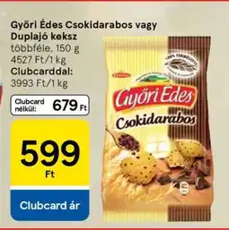 Tesco Győri Édes Csokidarabos vagy Duplajó keksz ajánlat