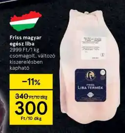 Tesco Friss magyar egész liba ajánlat