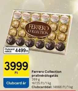 Tesco Ferrero Collection pralinéválogatás ajánlat
