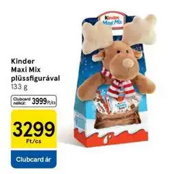 Tesco Kinder Maxi Mix plüssfigurával ajánlat