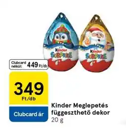 Tesco Kinder Meglepetés függeszthető dekor ajánlat