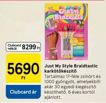 Tesco Just My Style Braidtastic karkötőkészítő ajánlat