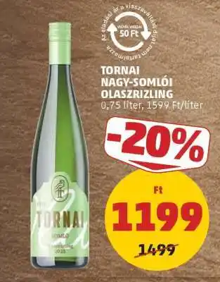 PENNY TORNAI NAGY-SOMLÓI OLASZRIZLING ajánlat