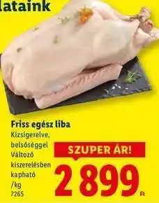 Lidl Friss, egész liba ajánlat