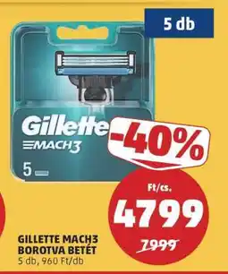 PENNY GILLETTE MACH3 BOROTVA BETÉT ajánlat