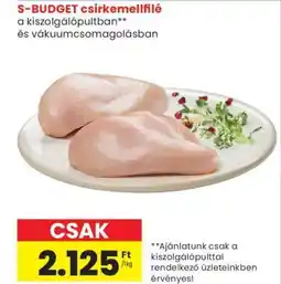 Spar S-BUDGET csirkemellfilé ajánlat