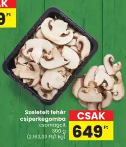 Spar Szeletelt fehér csiperkegomba ajánlat