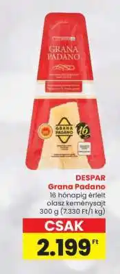 Spar DESPAR Grana Padano ajánlat