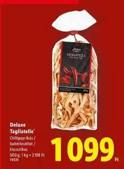 Lidl Deluxe Tagliatelle ajánlat