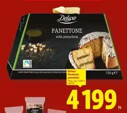 Lidl Deluxe Pisztáciás panettone ajánlat