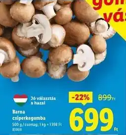 Lidl Barna csiperkegomba ajánlat