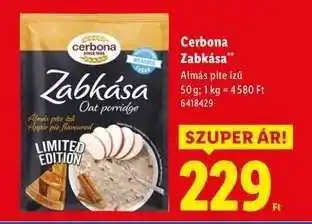 Lidl Cerbona Zabkása ajánlat