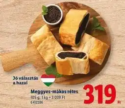 Lidl Meggyes-mákos rétes ajánlat