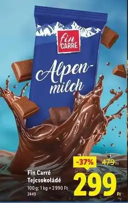 Lidl FIN CARRÉ Tejcsokoládé ajánlat