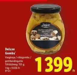 Lidl DELUXE Gomba ajánlat