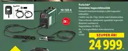Lidl PARKSIDE Inverteres hegesztőkészülék ajánlat