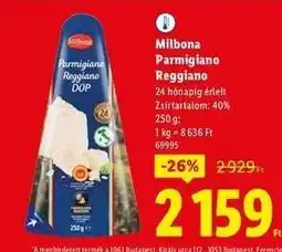 Lidl MILBONA Parmigiano Reggiano ajánlat