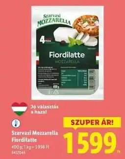 Lidl Szarvasi Mozzarella Fiordilatte ajánlat