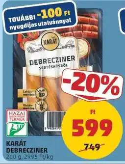 PENNY KARÁT DEBRECZINER ajánlat