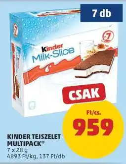 PENNY Kinder tejszelet multipack ajánlat