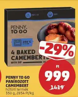 PENNY PENNY TO GO Panírozott Camembert ajánlat