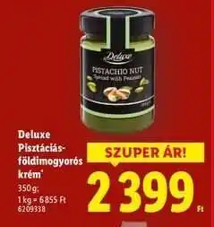 Lidl Deluxe Pisztáciás-földimogyorós krém ajánlat