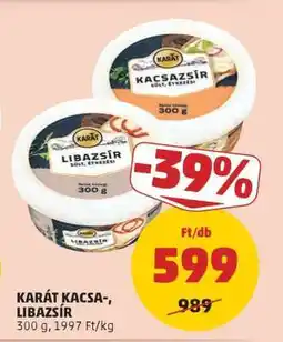 PENNY KARÁT KACSA-, LIBAZSÍR ajánlat