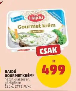 PENNY Hajdú Gourmet Krém ajánlat
