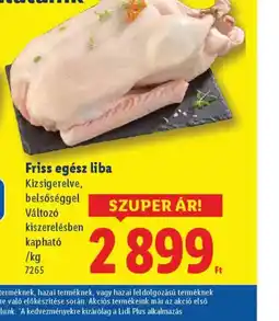 Lidl Friss egész liba ajánlat