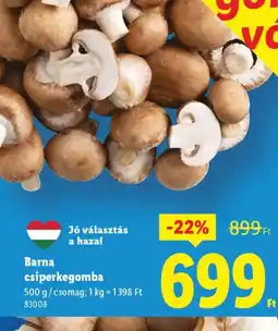 Lidl Barna csiperkegomba ajánlat