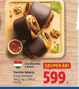 Lidl Zserbs tekercs ajánlat
