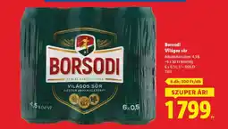 Lidl Borsodi Világos sör ajánlat