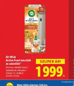 Lidl Air Wick Active Fresh készülék és utántöltő ajánlat