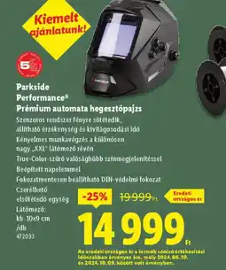 Lidl Parkside Performance® Prémium automata hegesztőpajzs ajánlat