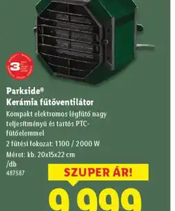 Lidl Parkside® Kerámia fűtőventilátor ajánlat