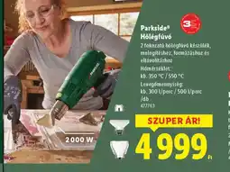 Lidl Parkside® Hőlégfúv ajánlat