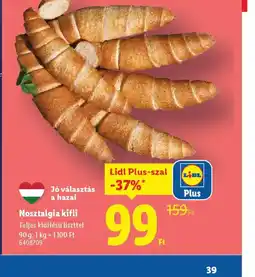 Lidl Nosztalgia kifli ajánlat