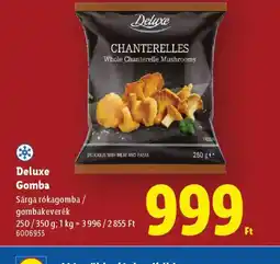 Lidl Deluxe Gomba ajánlat