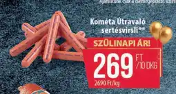 Coop Kométa Útravaló sertésvirsli ajánlat