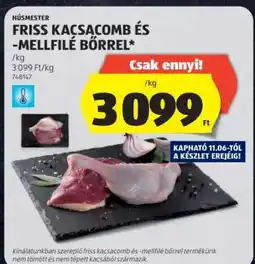 ALDI Friss Kacsacomb és Mellfilé Bőrrel ajánlat