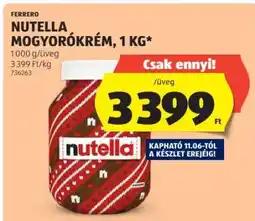 ALDI Nutella Mogyorókrém, 1 kg ajánlat