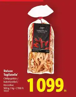 Lidl Deluxe Tagliatelle ajánlat