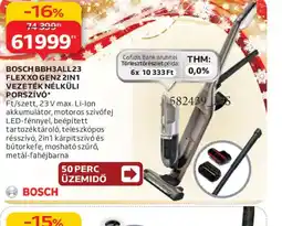 Auchan BOSCH BBH3ALL23 FLEXXO GEN2 2IN1 VEZETÉK NÉLKÜLI PORSZÍV ajánlat