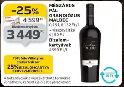 Auchan MÉSZÁROS PÁL GRANDIÓZUS MALBEC ajánlat